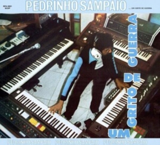 Pedrinho Sampaio Um Grito De Guerra Uk Vinyl