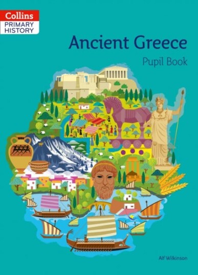 Ancient Greece Pupil Book Av Alf Wilkinson
