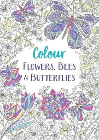Flowers, Bees And Butterflies Av Michael O'Mara Books