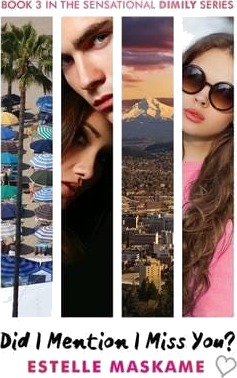 Did I Mention I Miss You? (The DIMILY Series)