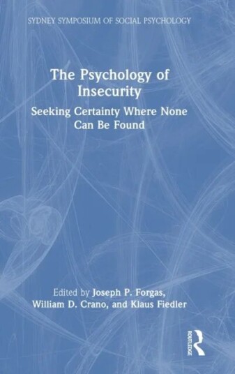 The Psychology Of Insecurity