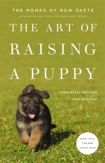 The Art Of Raising A Puppy Av Monks Of New Skete