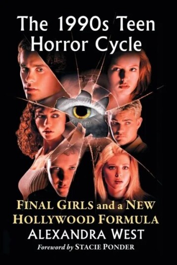 The 1990s Teen Horror Cycle av Alexandra West