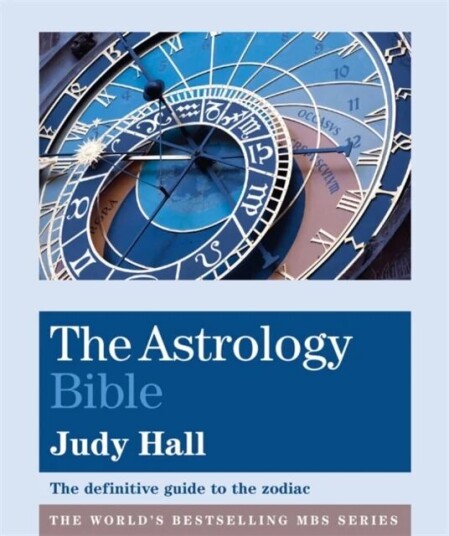 The Astrology Bible Av Judy Hall
