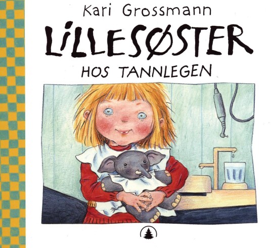Lillesøster Hos Tannlegen Av Kari Grossmann