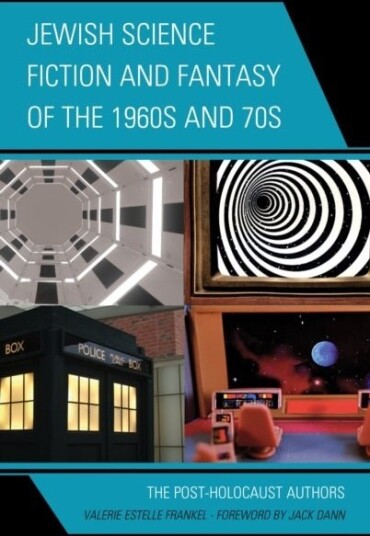 Jewish Science Fiction and Fantasy of the 1960s and 70s