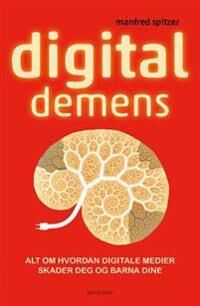 Digital Demens Av Manfred Spitzer Digital Demens Av Manfred Spitzer