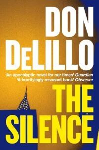 The Silence Av Don Delillo