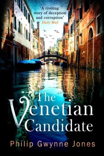 The Venetian Candidate Av Philip Gwynne Jones