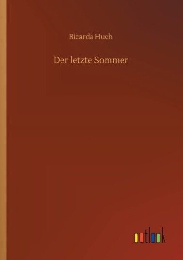 Der letzte Sommer