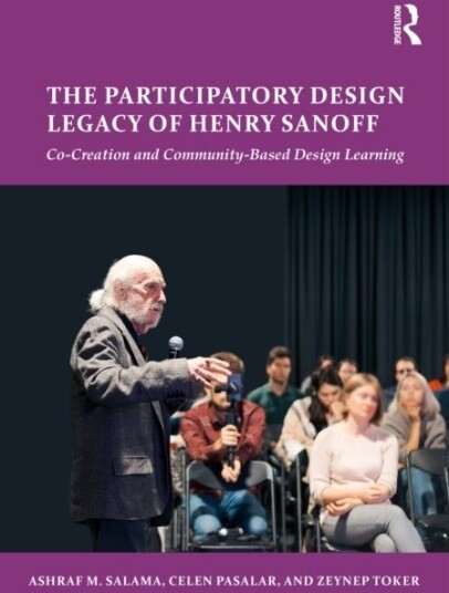 The Participatory Design Legacy of Henry Sanoff The Participatory Design Legacy of Henry Sanoff