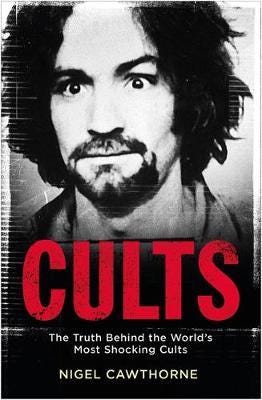 Cults The World's Most Notorious Cults Cults The World's Most Notorious Cults