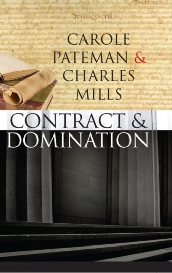 The Contract and Domination The Contract and Domination