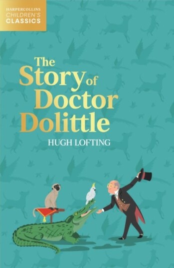 The Story Of Doctor Dolittle Av Hugh Lofting The Story Of Doctor Dolittle Av Hugh Lofting