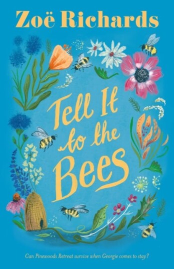 Tell it to the Bees Tell it to the Bees
