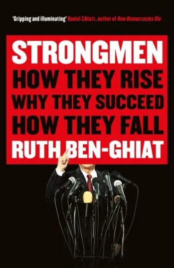 Strongmen Av Ruth (Professor Of Italian And History) Ben-Ghiat