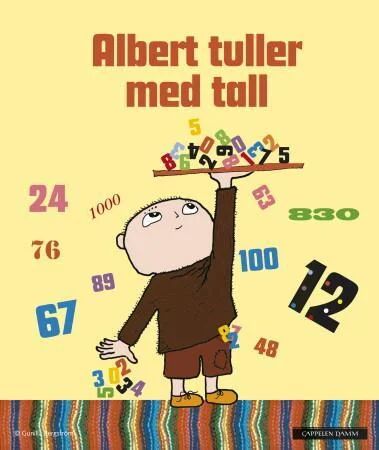 Albert Tuller Med Tall Av Sofia Hahr, Pia Hinnerud Albert Tuller Med Tall Av Sofia Hahr, Pia Hinnerud