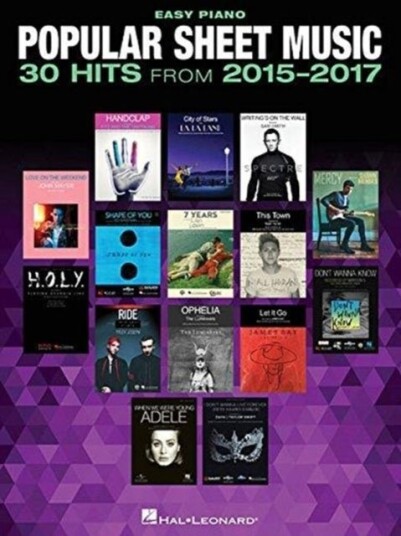 Popular Sheet Music 30 Hits from 2015 2017