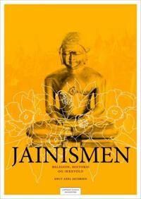 Jainismen Av Knut A. Jacobsen