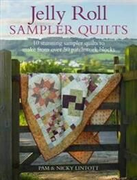 Jelly Roll Sampler Quilts Av Pam Lintott, Nicky Lintott