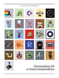 Commodore 64: A Visual Compendium Av Bitmap Books