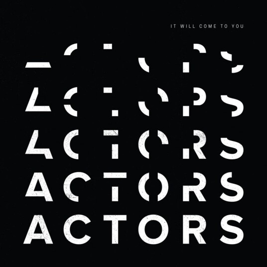Actors It Will Come To You LP/Vinyl Actors It Will Come To You LP/Vinyl