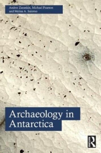Archaeology In Antarctica Av Andres Zarankin, Michael Pearson, Melisa A. Salerno