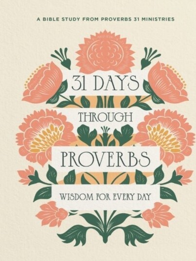 31 Days Through Proverbs