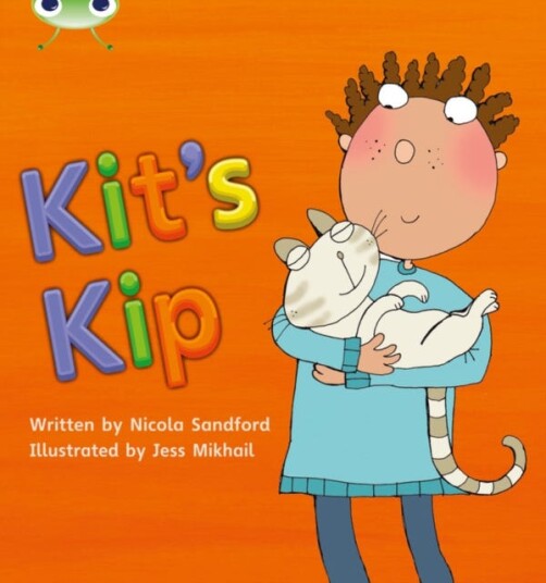 Bug Club Phonics Phase 2 Unit 3: Kit's Kip