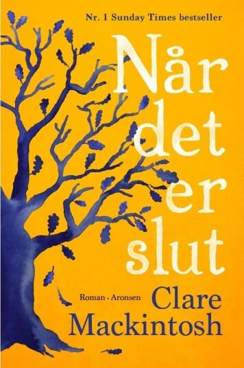Når Det Er Slutt | Clare Mackintosh | Språk: Dansk