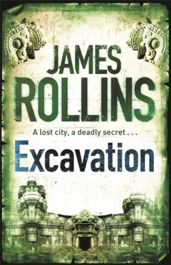Excavation Av James Rollins Excavation Av James Rollins