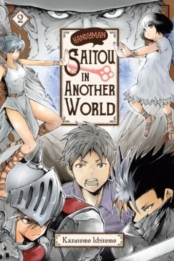 Handyman Saitou In Another World, Vol. 2 Av Ichitomo Kazutomo