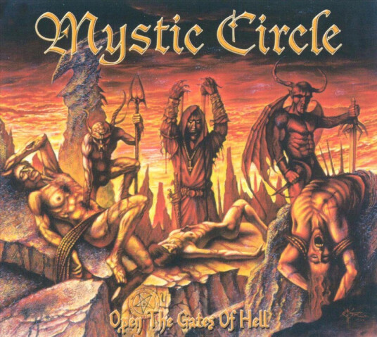 Mystic Circle Open The Gates Of Hell CD
