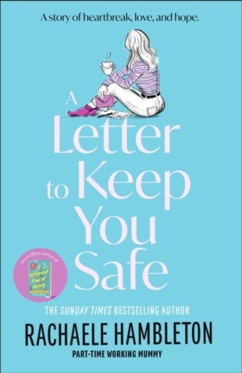 A Letter to Keep You Safe A Letter to Keep You Safe