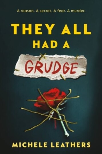 They All Had a Grudge They All Had a Grudge