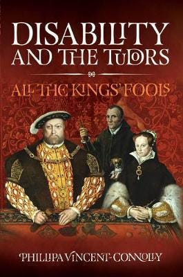 Disability And The Tudors Av Phillipa Vincent Connolly