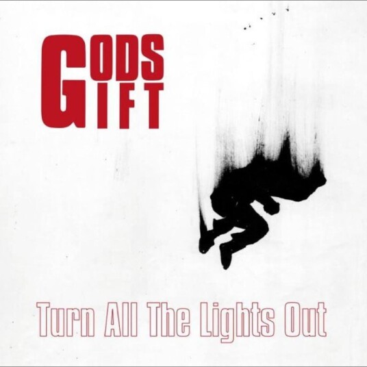 Gods Gift  Turn All The Lights Out  LP/Vinyl