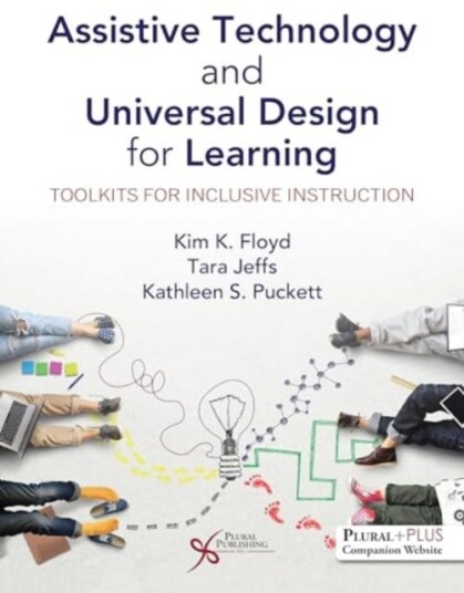 Assistive Technology and Universal Design for Learning Toolkits for Inclusive Instruction