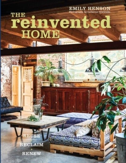 The Reinvented Home