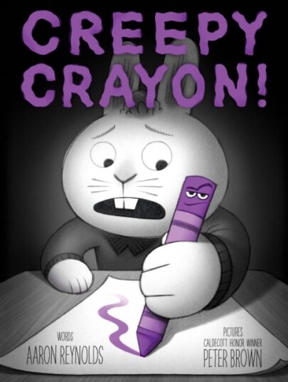 Creepy Crayon! Av Aaron Reynolds