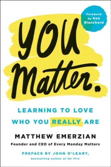 You Matter. Av Matthew Emerzian