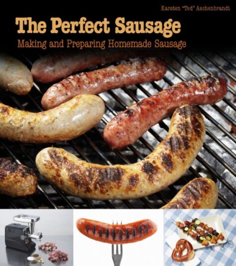 The Perfect Sausage Av Karsten Ted Aschenbrandt
