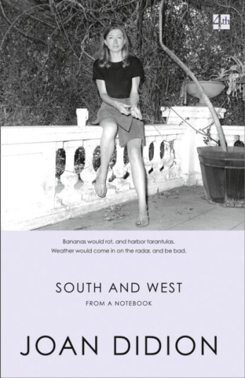 South And West Av Joan Didion