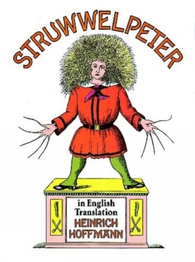 Struwwelpeter In English Translation Av Heinrich Hoffmann Struwwelpeter In English Translation Av Heinrich Hoffmann