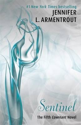Sentinel Av Jennifer L. Armentrout Sentinel Av Jennifer L. Armentrout