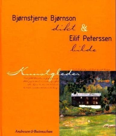 Bjørnstjerne Bjørnson og Eilif Peterssen Bjørnstjerne Bjørnson og Eilif Peterssen