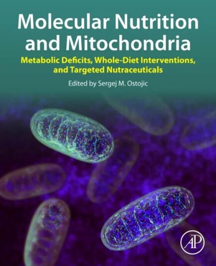 Molecular Nutrition And Mitochondria