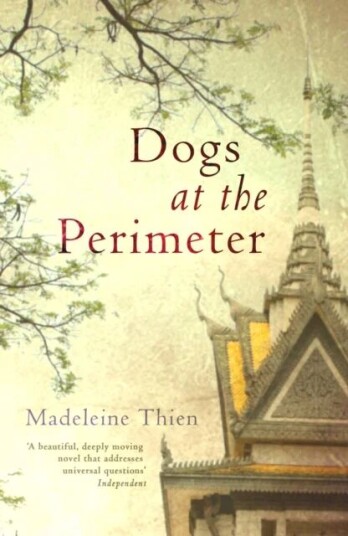 Dogs At The Perimeter Av Madeleine Thien