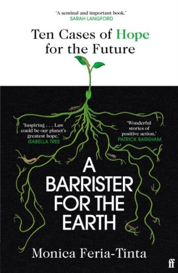 A Barrister for the Earth A Barrister for the Earth