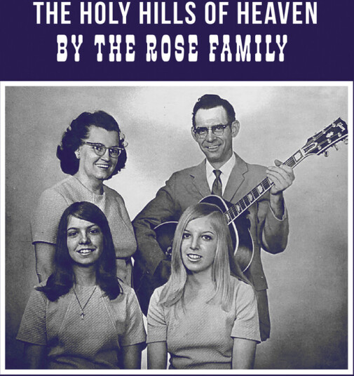 Rose Family Holy Hills Of Heaven CD